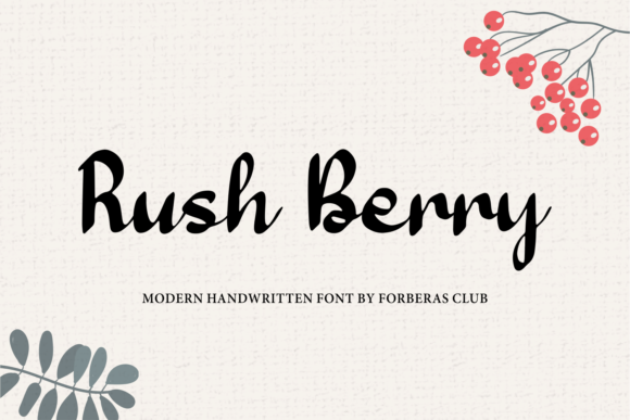 Discover Rush Berry: A Handwritten Font for Elegant Branding