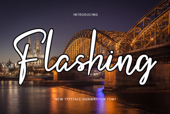 Flashing: A Bold Script for Eye-Catching Designs