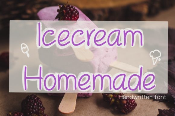 Icecream Homemade: A Sweet Font for Memorable Campaigns